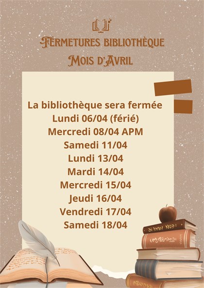Fermetures biblio Avril 2026